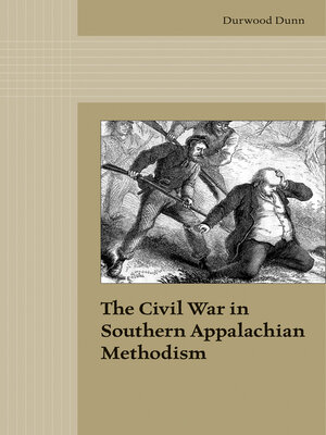 cover image of The Civil War in Southern Appalachian Methodism